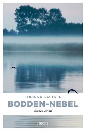 Bodden-Nebel von Kastner,  Corinna