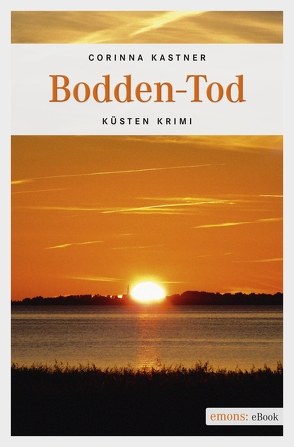 Bodden-Tod von Kastner,  Corinna