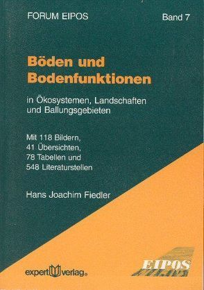 Böden und Bodenfunktionen von Fiedler,  Hans J.