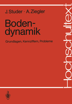 Bodendynamik von Studer,  Jost A., Ziegler,  Armin