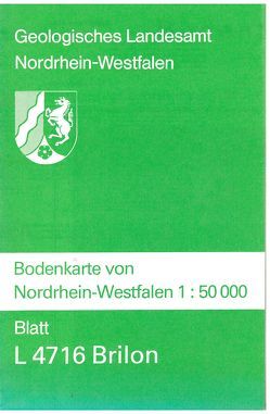 Bodenkarten von Nordrhein-Westfalen 1:50000 / Brilon von Erkwoh,  Frank D, Hellmich,  Wolfgang, Leppelmann,  Franz F