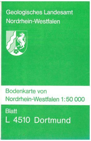 Bodenkarten von Nordrhein-Westfalen 1:50000 / Dortmund von Erkwoh,  Frank D