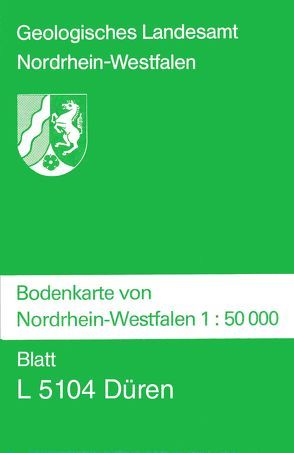 Bodenkarten von Nordrhein-Westfalen 1:50000 / Düren von Schalich,  Jörg
