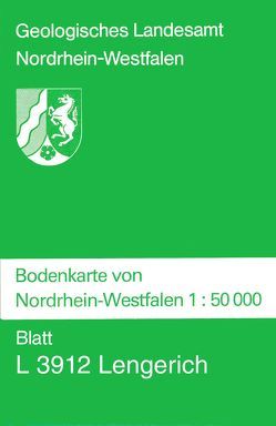 Bodenkarten von Nordrhein-Westfalen 1:50000 / Lengerich von Will,  Karl H