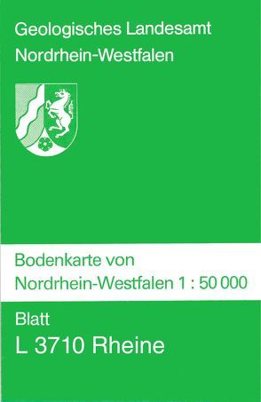 Bodenkarten von Nordrhein-Westfalen 1:50000 / Rheine von Will,  Karl H