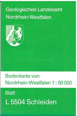 Bodenkarten von Nordrhein-Westfalen 1:50000 / Schleiden von Schalich,  Jörg