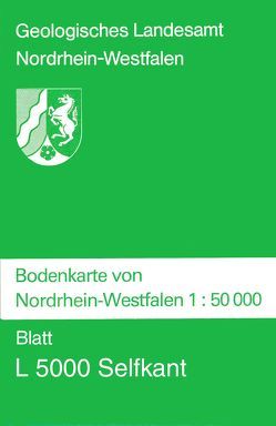 Bodenkarten von Nordrhein-Westfalen 1:50000 / Selfkant von Schalich,  Jörg