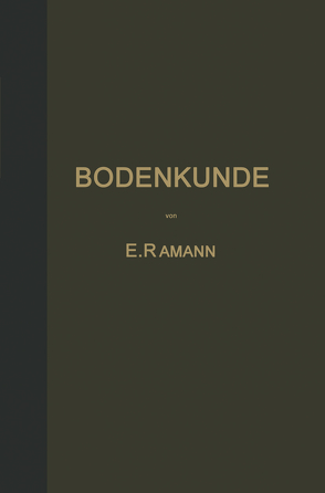 Bodenkunde von Ramann,  E.