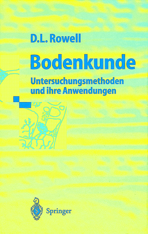 Bodenkunde von Börsch-Supan,  M., Munch,  Jean C., Rowell,  David L.