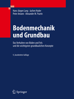 Bodenmechanik und Grundbau von Amann,  Peter, Huder,  Jachen, Lang,  Hans-Jürgen, Puzrin,  Alexander M.