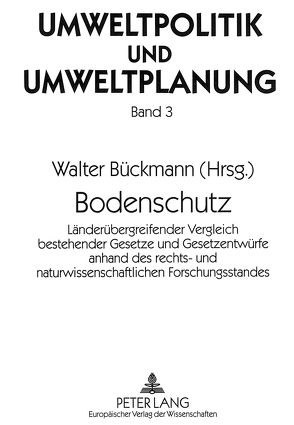 Bodenschutz von Bückmann,  Walter
