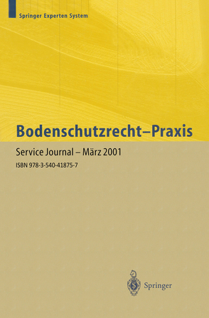 Bodenschutzrecht — Praxis von Hofmann-Hoeppel,  J., Schumacher,  J., Wagner,  J.