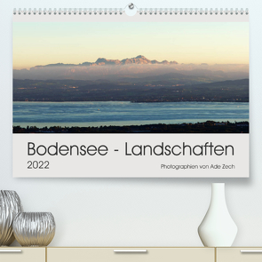 Bodensee – Landschaften (Premium, hochwertiger DIN A2 Wandkalender 2022, Kunstdruck in Hochglanz) von Zech,  Ade