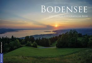 Bodensee – literarisch-fotografische Reisen von Soedher,  Jakob Maria