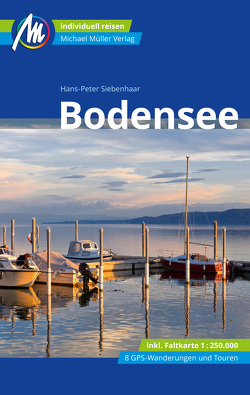 Bodensee Reiseführer Michael Müller Verlag von Siebenhaar,  Hans-Peter