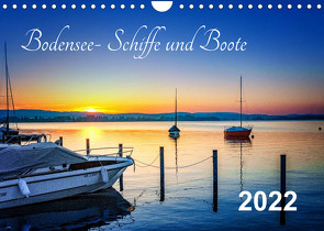 Bodensee-Schiffe und Boote (Wandkalender 2022 DIN A4 quer) von ap-photo