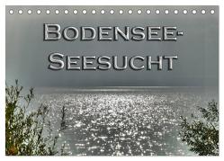 Bodensee – Seesucht (Tischkalender 2024 DIN A5 quer), CALVENDO Monatskalender von Brinker,  Sabine