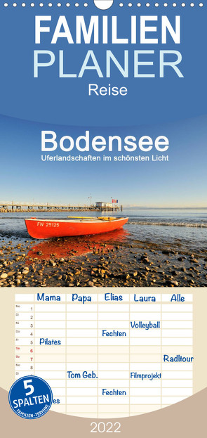 Familienplaner Bodensee – Uferlandschaften im schönsten Licht 2022 (Wandkalender 2022 , 21 cm x 45 cm, hoch) von Keller,  Markus