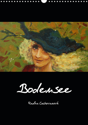 Bodensee (Wandkalender 2021 DIN A3 hoch) von Cachovanová,  Radka