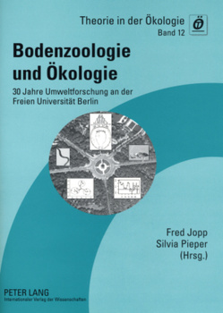 Bodenzoologie und Ökologie von Jopp,  Fred, Pieper,  Silvia