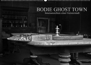 Bodie Ghost Town (Wandkalender 2022 DIN A2 quer) von und Udo Klinkel,  Ellen