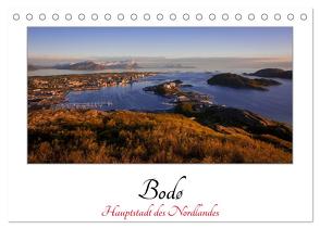 Bodø – Hauptstadt des Nordlandes / 2024 (Tischkalender 2024 DIN A5 quer), CALVENDO Monatskalender von Wenk,  Marcel