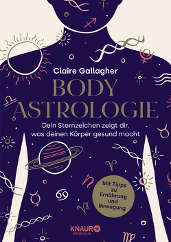 Body-Astrologie von Gallagher,  Claire, Kappen,  Horst