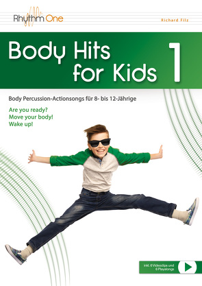Body Hits for Kids 1 von Filz,  Richard