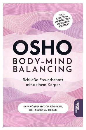 Body-Mind Balancing von Osho