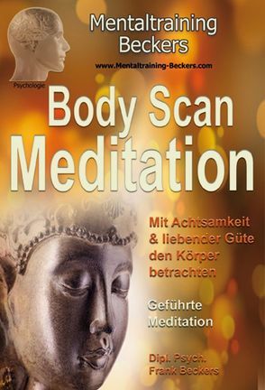 Body Scan Meditation von Beckers,  Frank