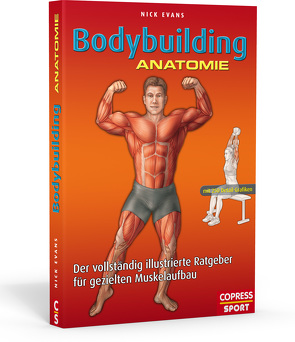 Bodybuilding Anatomie von Evans,  Nick