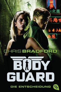 Bodyguard – Die Entscheidung von Bradford,  Chris, Dürr,  Karlheinz
