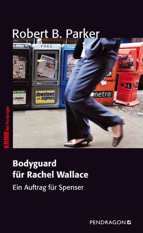 Bodyguard für Rachel Wallace von Parker,  Robert B.