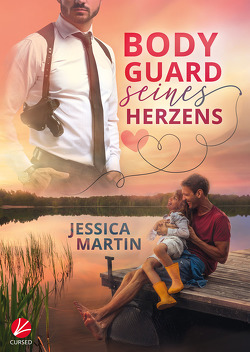 Bodyguard seines Herzens von Martin,  Jessica