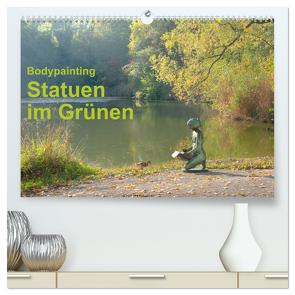 Bodypainting Statuen im Grünen (hochwertiger Premium Wandkalender 2024 DIN A2 quer), Kunstdruck in Hochglanz von Lara,  Romana