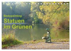 Bodypainting Statuen im Grünen (Tischkalender 2024 DIN A5 quer), CALVENDO Monatskalender von Lara,  Romana
