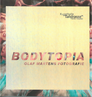 Bodytopia von Rataiczyk,  Matthias