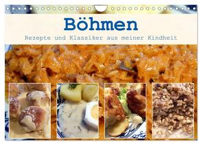 Böhmen – Rezepte und Klassiker aus meiner Kindheit (Wandkalender 2024 DIN A4 quer), CALVENDO Monatskalender von Havlikova,  Dana