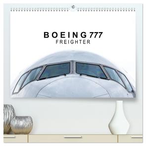 Boeing 777 Freighter (hochwertiger Premium Wandkalender 2024 DIN A2 quer), Kunstdruck in Hochglanz von Becker,  Roman