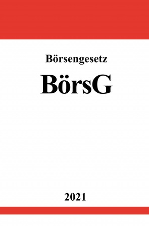 Börsengesetz (BörsG) von Studier,  Ronny