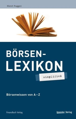 Börsenlexikon – simplified von Horst,  Fugger