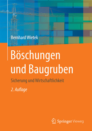 Böschungen und Baugruben von Wietek,  Bernhard