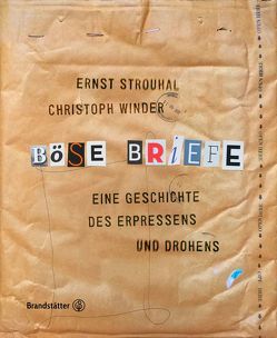 Böse Briefe von Strouhal,  Ernst, Winder,  Christoph