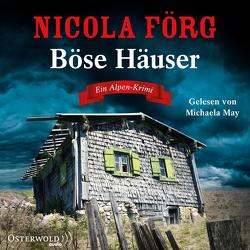 Böse Häuser von Förg,  Nicola, May,  Michaela