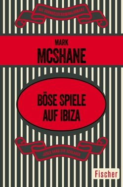 Böse Spiele auf Ibiza von McShane,  Mark, Wichmann,  Hardo