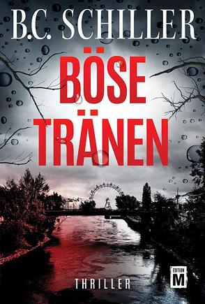 Böse Tränen von Schiller,  B.C.