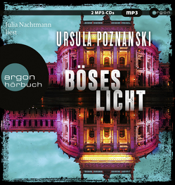 Böses Licht von Nachtmann,  Julia, Poznanski,  Ursula