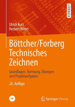 Böttcher/Forberg Technisches Zeichnen von Kurz,  Ulrich, Wittel,  Herbert