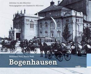 Bogenhausen von Karl,  Willibald, Pohl,  Karin