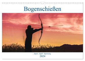 Bogenschießen. Sport – Spaß – Spannung (Wandkalender 2024 DIN A3 quer), CALVENDO Monatskalender von Robert,  Boris